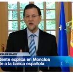 El presidente Rajoy anuncia el rescate bancario en la Moncloa