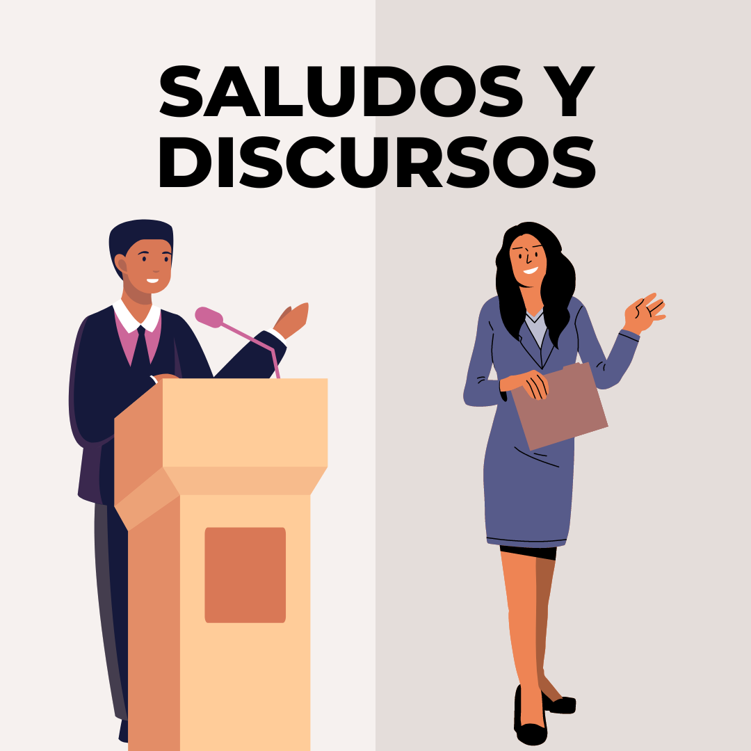 Saludos y discursos Protocolo a la vista